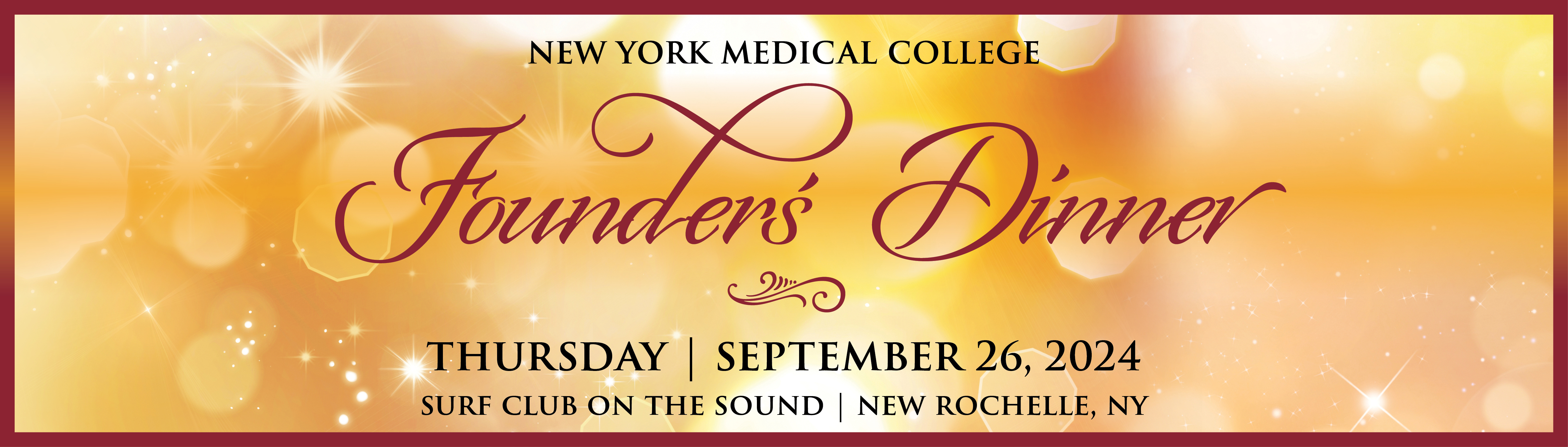 New York Medical College | Founder's Dinner | Save the Date | Thursday, September 26, 2024 | Surf Club on the Sound, New Rochelle, New York